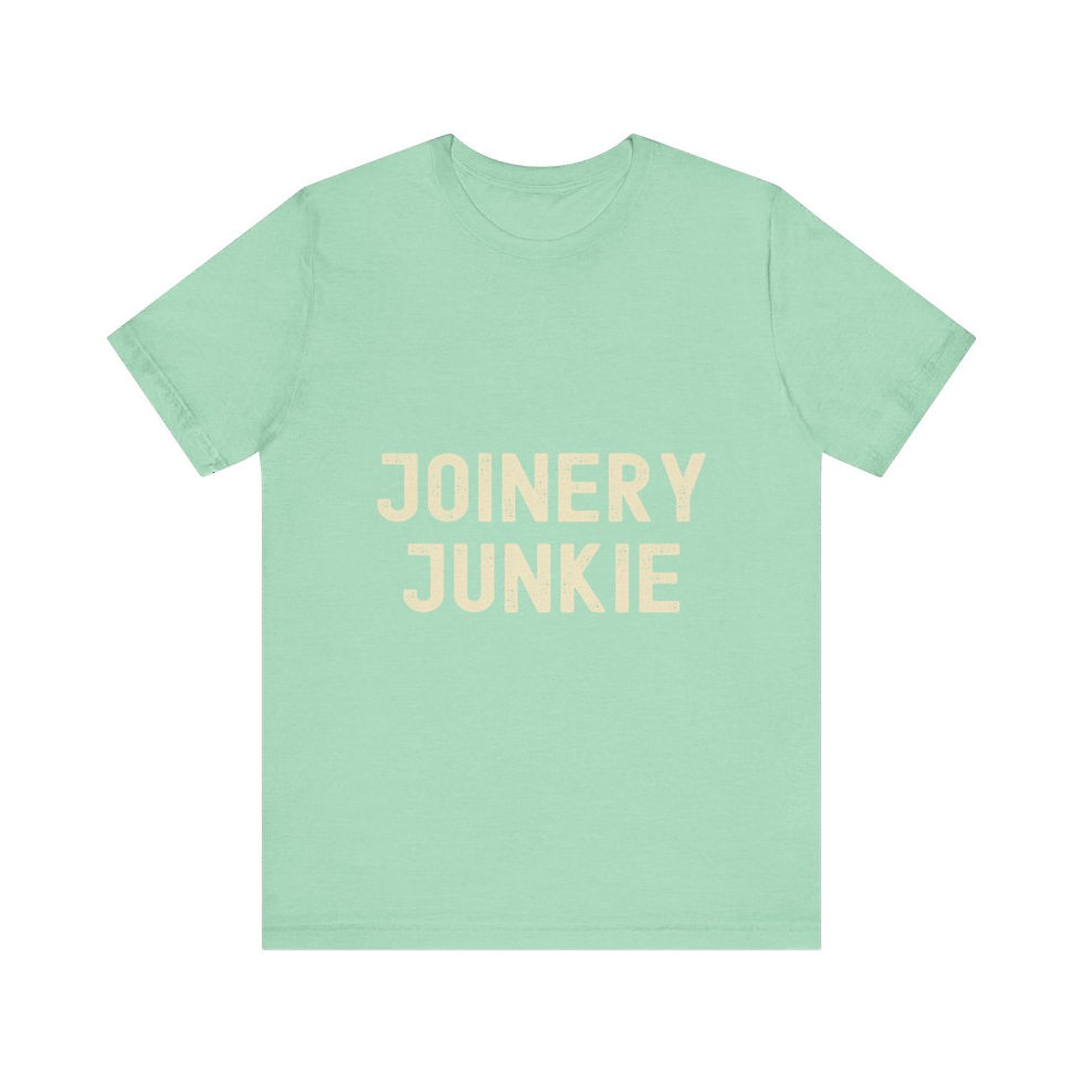 Thumbnail: Joinery Junkie Woodworker T-Shirt - Wood Joinery Craft Gift