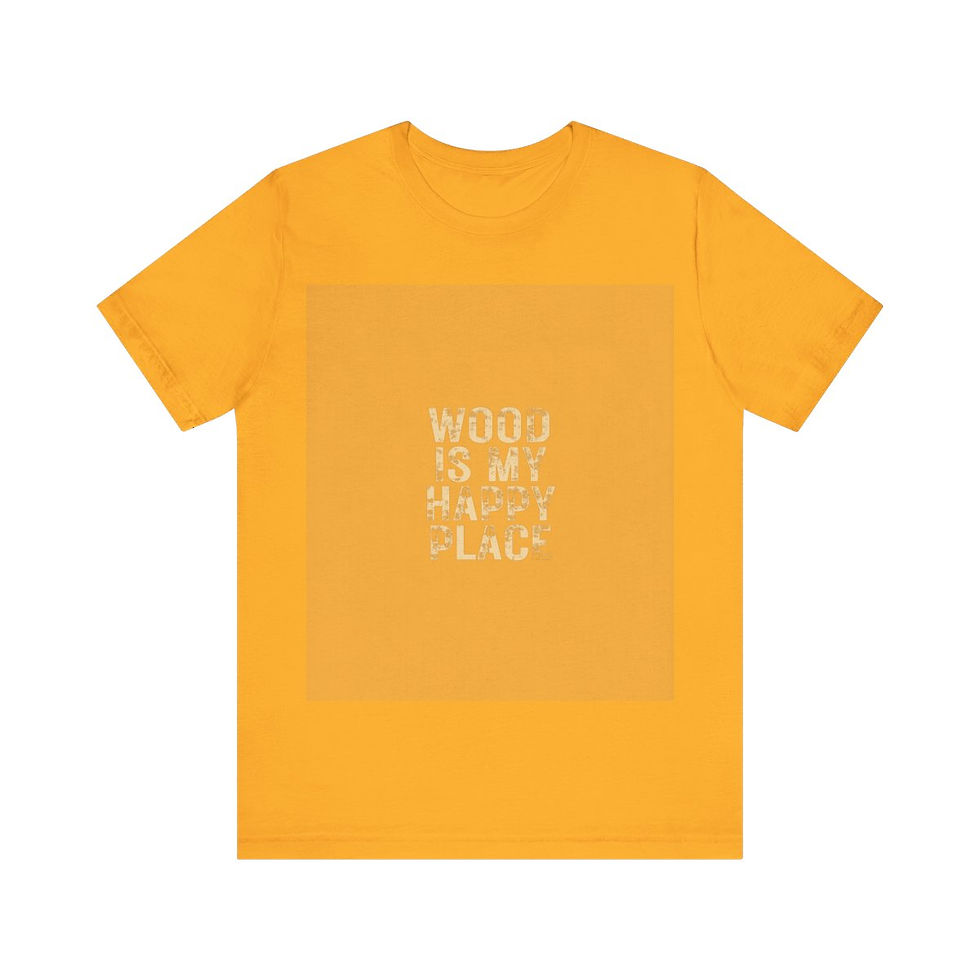 Thumbnail: Wood Is My Happy Place Woodworker T-Shirt - Woodworking Life Gift