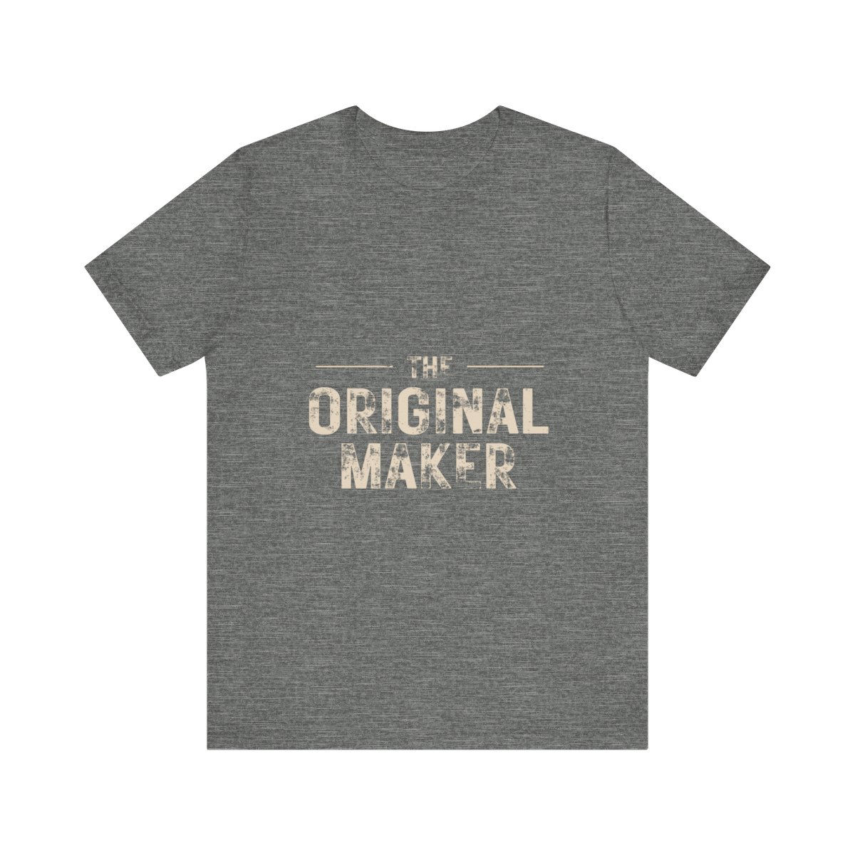 The Original Maker Woodworker T-Shirt - Craftsman Identity Gift