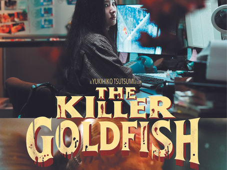 "The Killer Goldfish" to have its U.S. Premiere at GSH 2025
