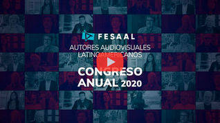 FESAAL Congreso Anual 2020 Autores Audiovisuales Latinoamericanos