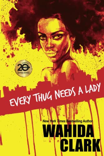 Every Thug Needs a Lady (Thug Series, Book 2)