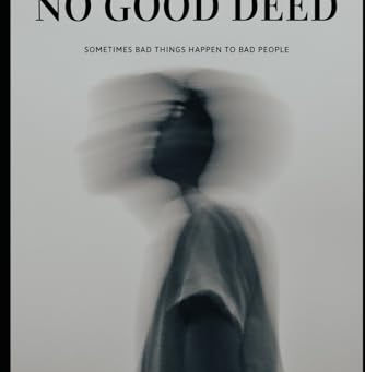 Book Review: No Good Deed by Steven Cooper