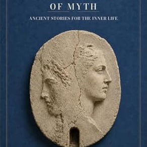 Book Review: The Intimate Afterlife of Myth: Ancient Stories for the Inner Life by Venus Gunyeli