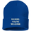 Thumbnail: I'm Here You're Welcome Beanie Funny Embroidered Winter Hat