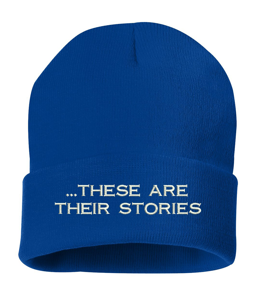 These Are Their Stories Hat Beanie Life Story Embroidered Winter Cap