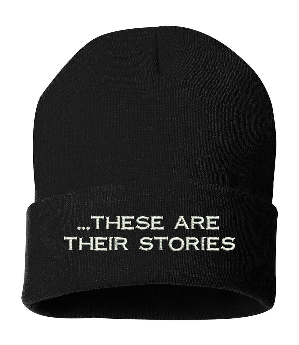 These Are Their Stories Hat Beanie Life Story Embroidered Winter Cap
