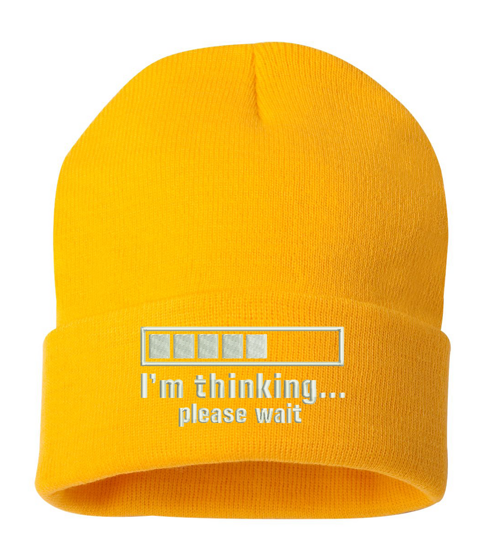 Yellow beanie with the text 'I'm thinking... please wait' and a progress bar