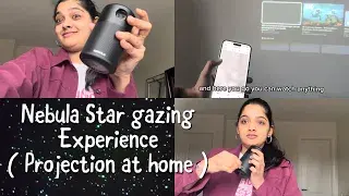 Mesmerizing Star Gazing: Nebula Projector Tutorial & Projection Experience