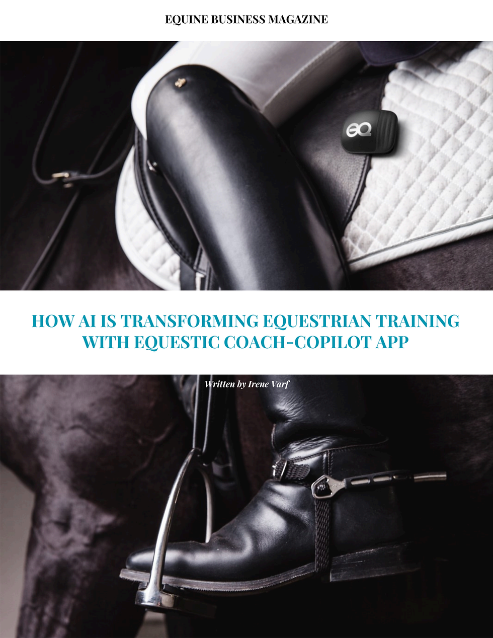 Close-up of an equestrian's boot in stirrup, black saddle with EQ device. Text: How AI is Transforming Equestrian Training.