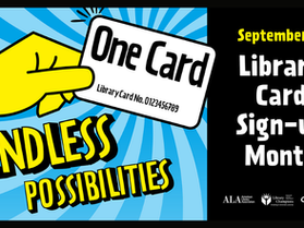 Library Card Sign-Up Month 2025