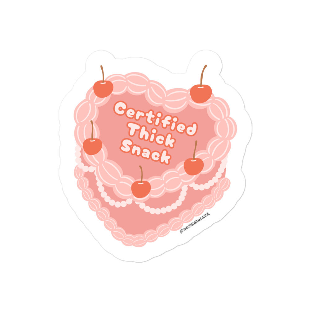 Certified Thick Snack Sticker
