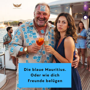 Die blaue Mauritius – oder wie dich Freunde belügen