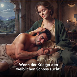 Wenn der vergessene Krieger den weiblichen Schossraum sucht.