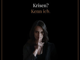 Krisen? Kenn ich.