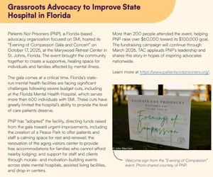 Patients Not Prisoners (PNP), a Florida-based advocacy organization focused on SMI, hosted its “Evening of Compassion Gala and Concert” on October 17, 2025, at the Marywood Retreat Center in St. Johns, Florida.
