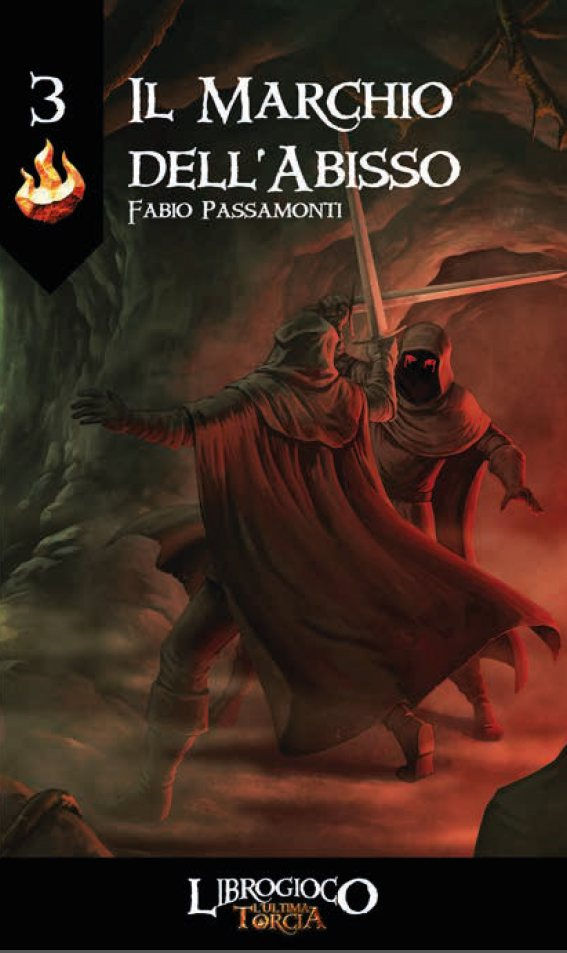 Miniatura: L'Ultima Torcia - Il Marchio dell'Abisso (LibroGioco)