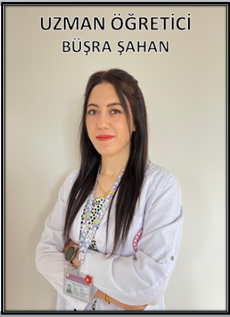 Uzman Öğretici
Büşra Şahan