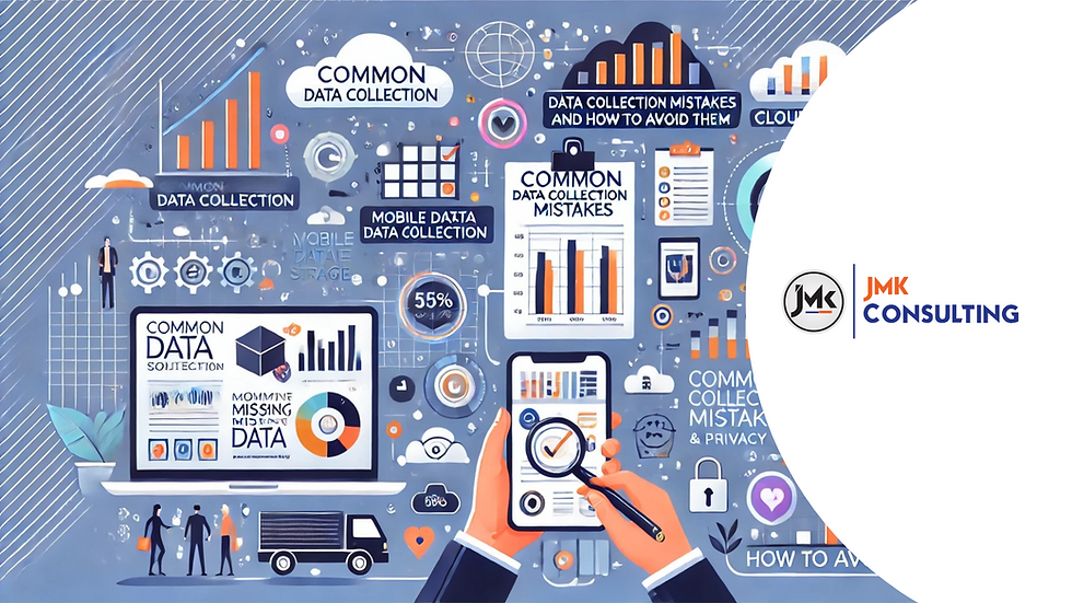 JMK common data collection mistakes