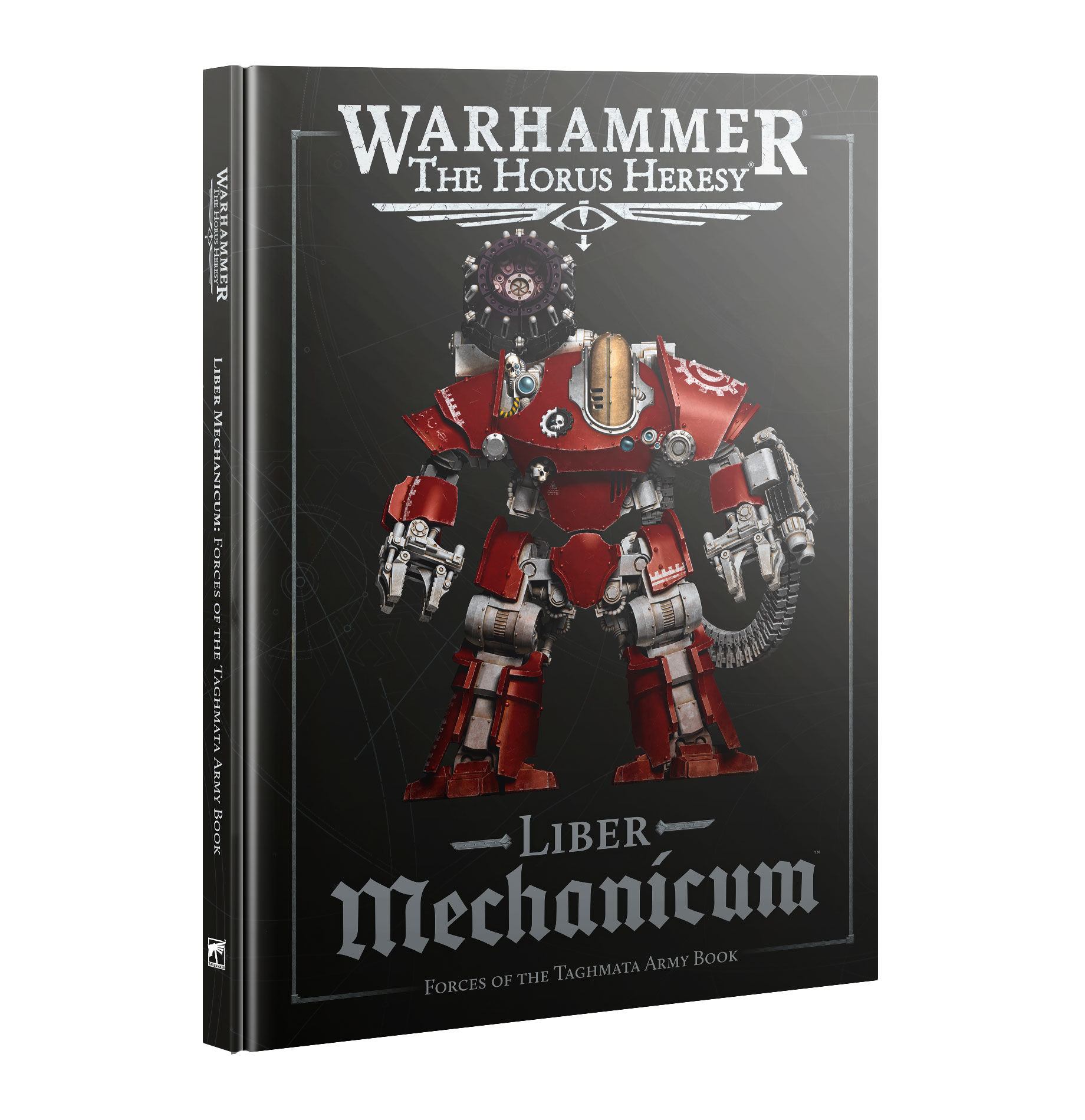 HORUS HERESY: Liber Mechanicum: Forces of the Taghmata Army Book
