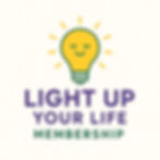 Light Up Your Life Membership