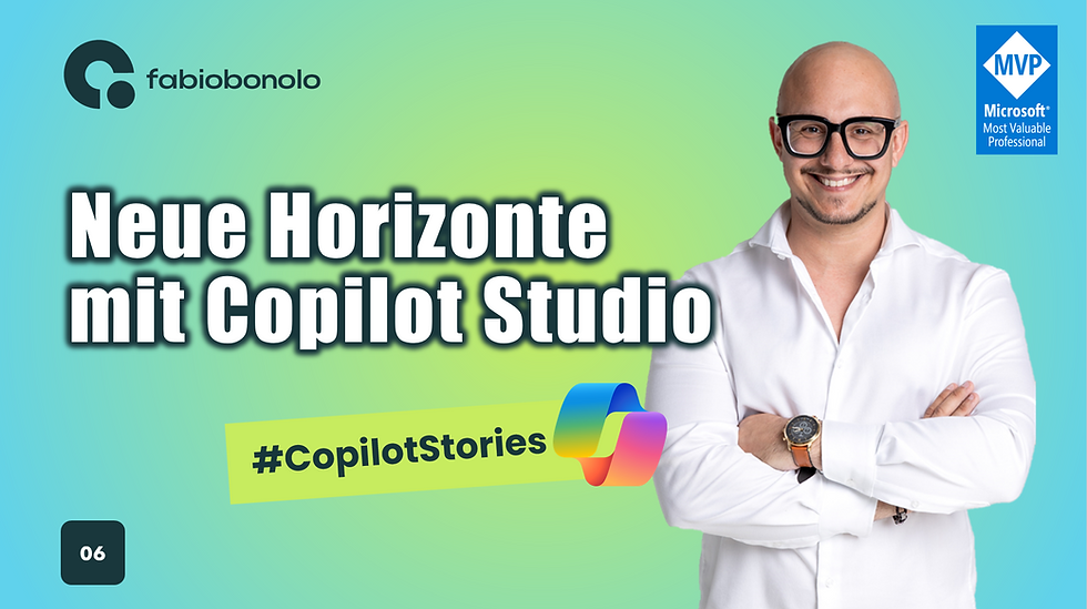 Neue Horizonte mit Copilot Studio