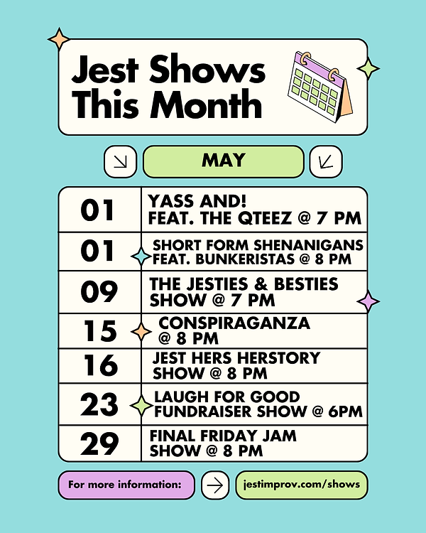 Jest Shows May (Instagram Post (45)).png