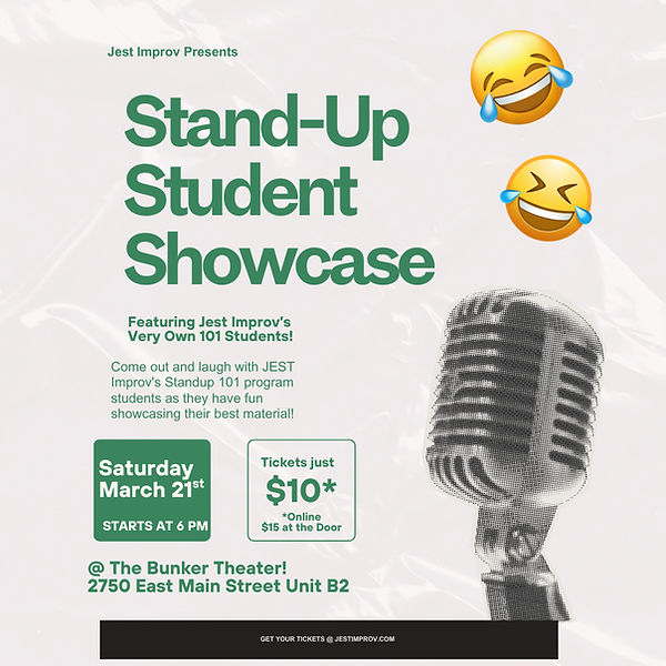 Stand Up 101 Showcase March (1080 x 1080 px).png