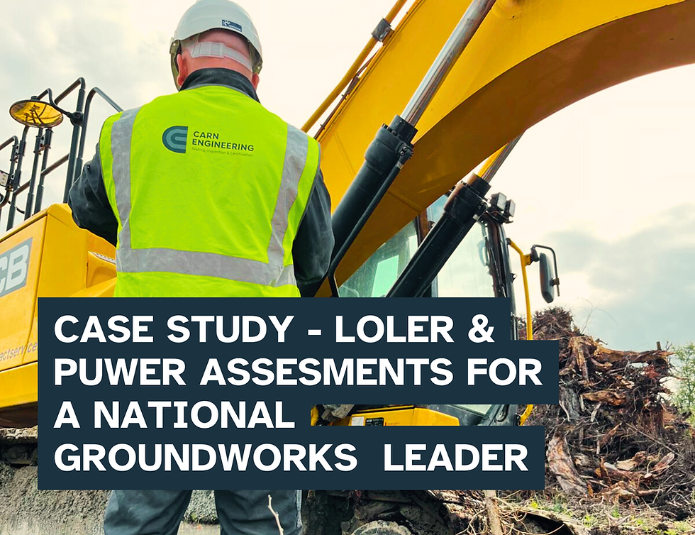 Case Study - LOLER & PUWER Assessments for a National Groundworks Leader