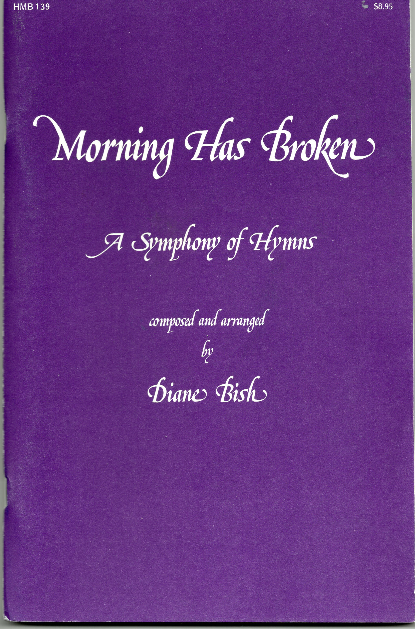 1013 Morning Has Broken-A Symphony of Hymns