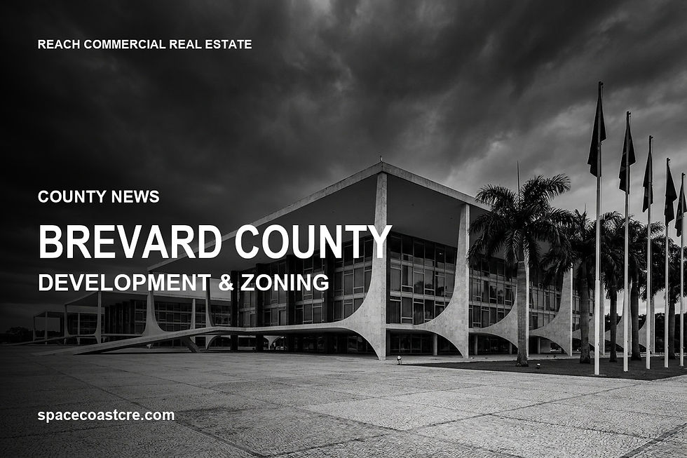 Brevard County commercial real estate development and zoning news from Reach Commercial Real Estate on Florida's Space Coast.