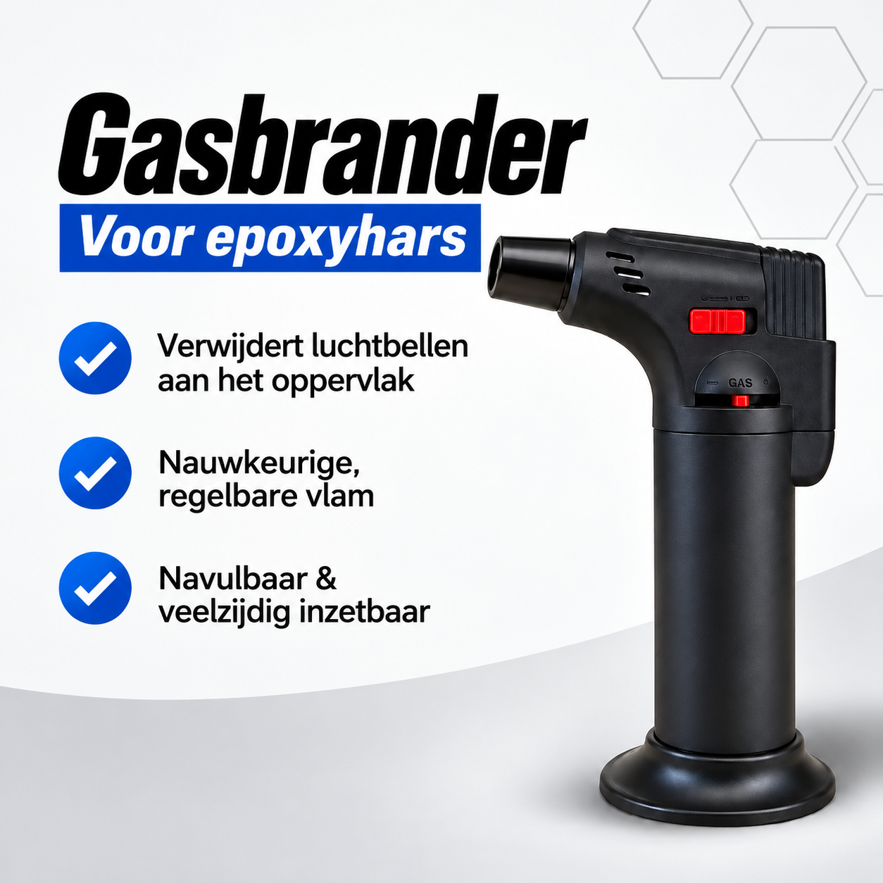 Turbo-gasbrander voor epoxyhars, navulbaar en regelbaar, voor het verwijderen van luchtbellen aan het oppervlak.