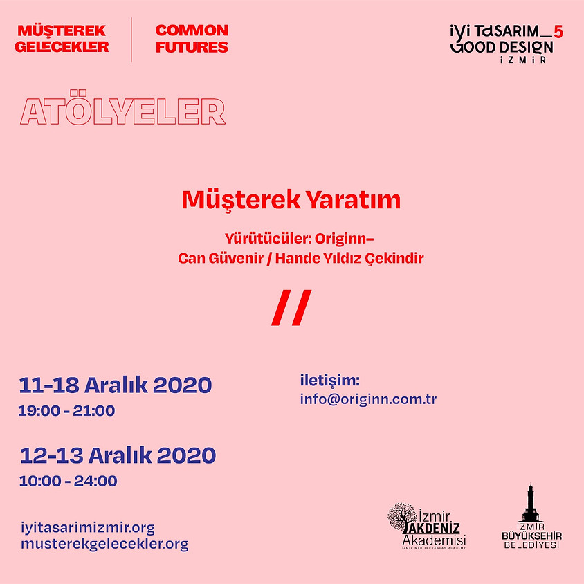 İYİ TASARIM_5 / Müşterek Yaratım / Co-Creathon (2)