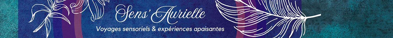 Bannière Sens'Aurielle