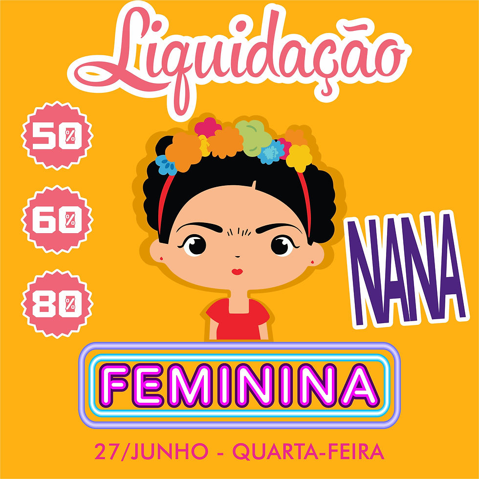 NANA_LIQUIDAÃÃO_JUNHO_3_4