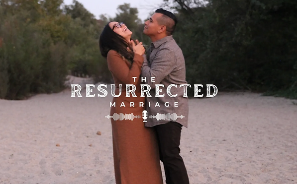 The Resurrected Marriage Podcast