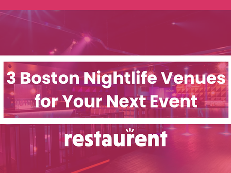 Boston Nightlife Venues for Your Next Event