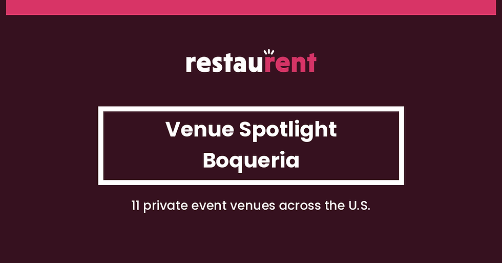 Boqueria Private Events: 11 Locations on RestauRent