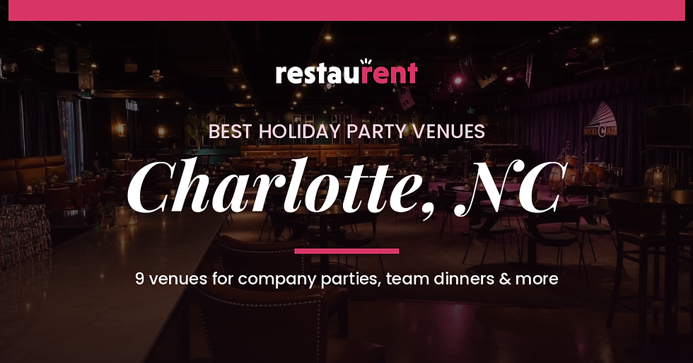 9 Best Holiday Party Venues in Charlotte, NC