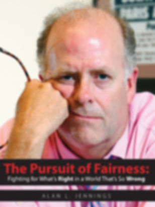 The Pursuit of Fairness: Fighting for What's Right in a World That's So Wrong