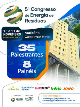 ABREN promove a 5ª edição do Congresso de Energia de Resíduos em Florianópolis (SC)