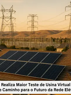 Califórnia Realiza Maior Teste de Usina Virtual da História e Abre Caminho para o Futuro da Rede Elétrica