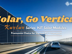 Sinergia entre Fotovoltaico e Transporte: Inovação Vertical HJT da Huasun Impulsiona Mobilidade Eficiente em Espaço e de Baixo Carbono