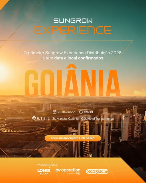Sungrow Experience Goiânia 2026 coloca Centro-Oeste no radar da nova corrida bilionária da energia solar no Brasil