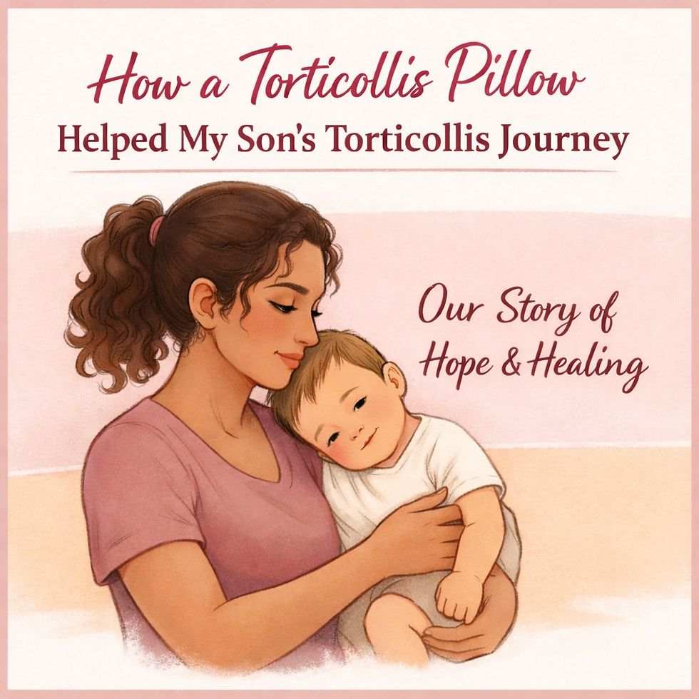 How a Torticollis Pillow Helped My Son, Ronan’s, Torticollis Journey