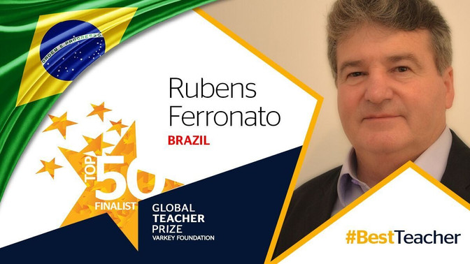 Educador brasileiro Rubens Ferronato é indicado ao Prêmio Global Teacher Prize!