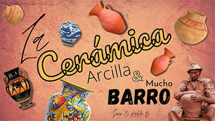 La cerámica, arcilla & mucho barro
