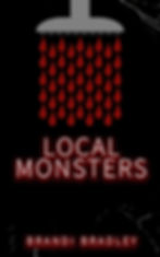 Cover of the short story "Local Monsters" by Brandi Bradley
