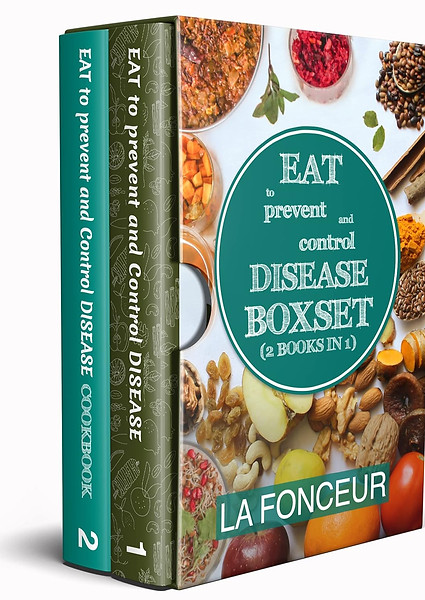 Eat to Prevent and Control Disease Collection 2 books in 1