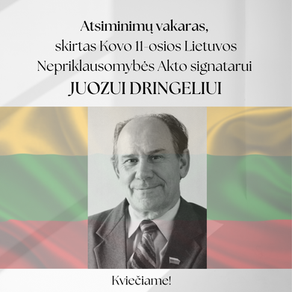Atsiminimų vakaras Juozui Dringeliui atminti